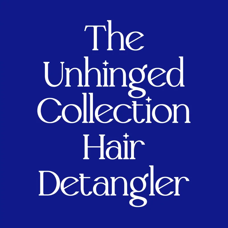 The Unhinged Collection Hair Detangler Spray