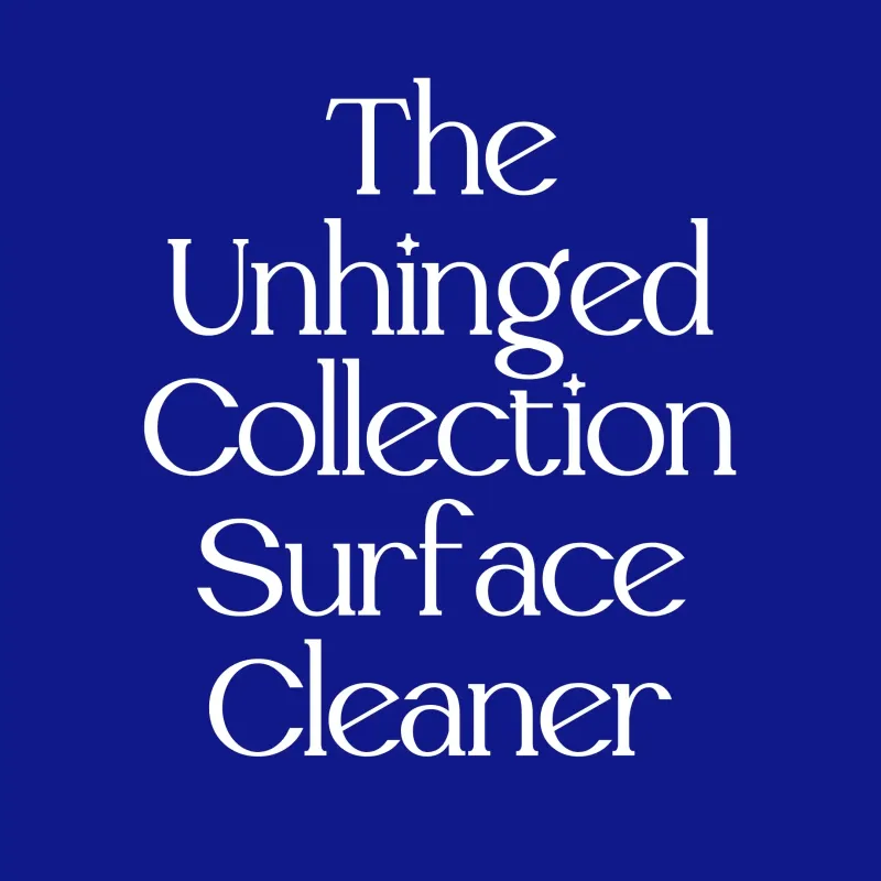 Unhinged Collection Luxe Multi-Surface Cleaner