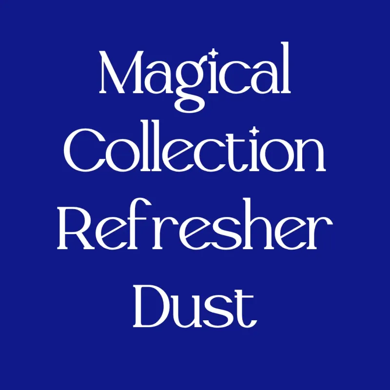 Magical Collection Refresher Dust