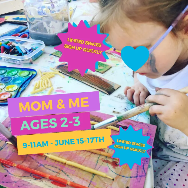 Mom & Me Art Camp, 2-3yr olds, 9-11am, June 15-17th