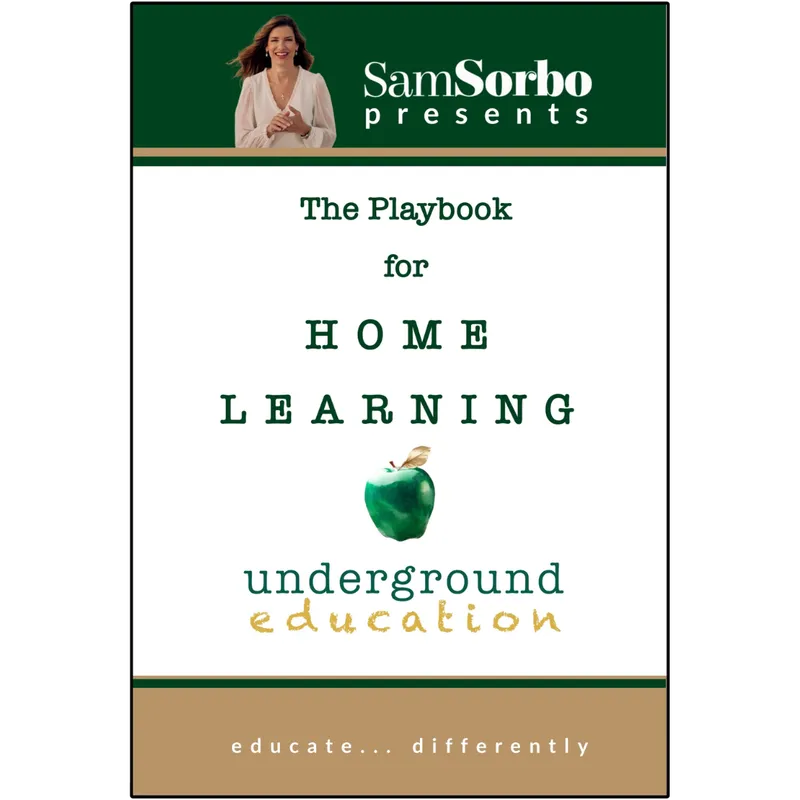 The Playbook for Home Learning + 15 Play-by-Play Videos Autographed by Sam Sorbo