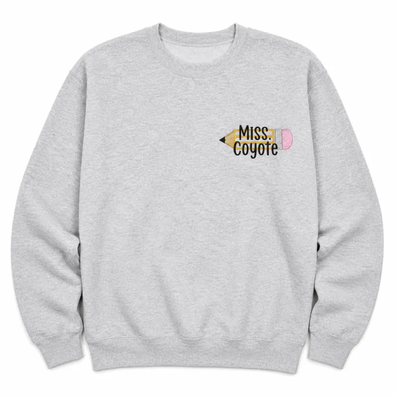 "STAFF" PERSONALIZED TEACHER PENCIL EMBROIDERED CREWNECK CCE 26-27