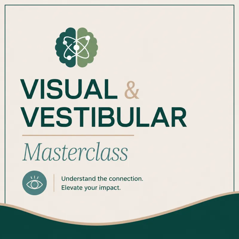 Visual and Vestibular Masterclass