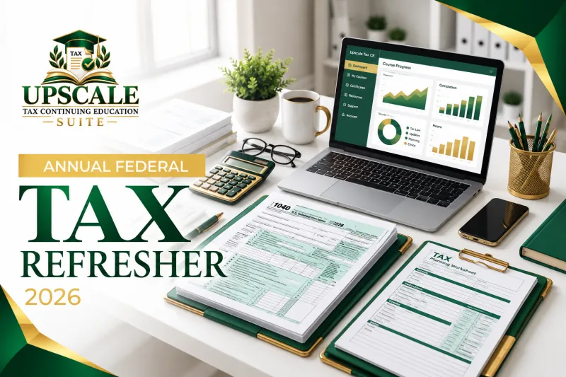 2026 Annual Federal Tax Refresher