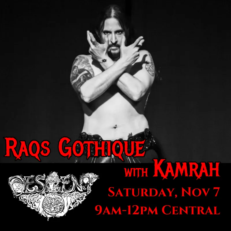 Raqs Gothique with Kamrah - The Descent 2026