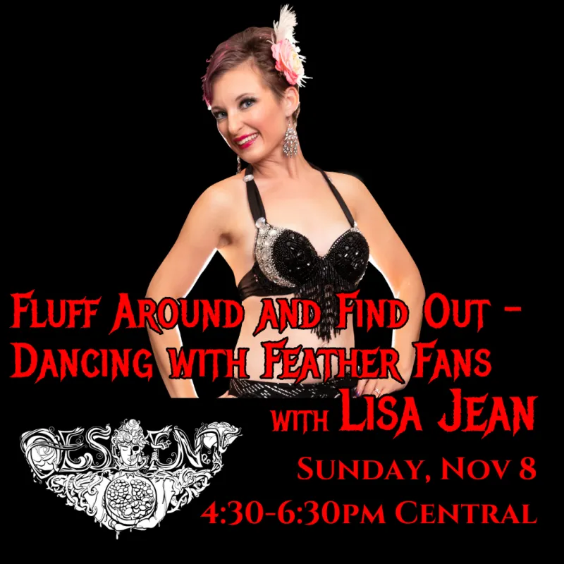 Fluff Around and Find Out - Dancing with Feather Fans with Lisa Jean