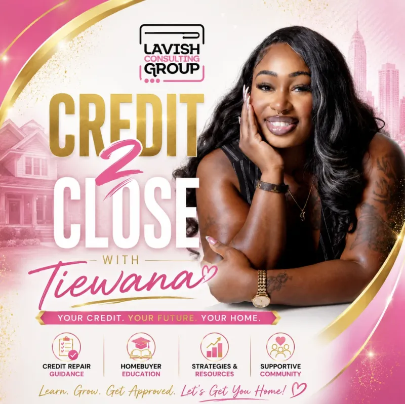 Credit2Close (Homebuyers Program) With Tiewana The Realtor