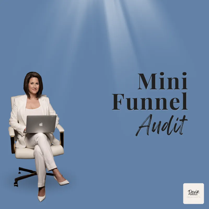Mini Funnel Audit - What’s Not Working + How to Fix It