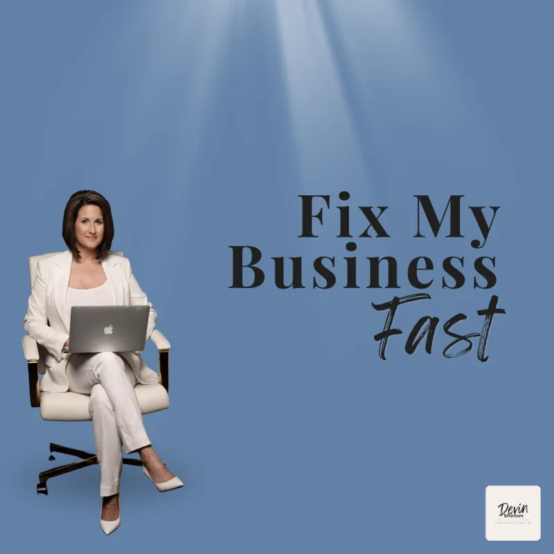 Fix My Business Fast