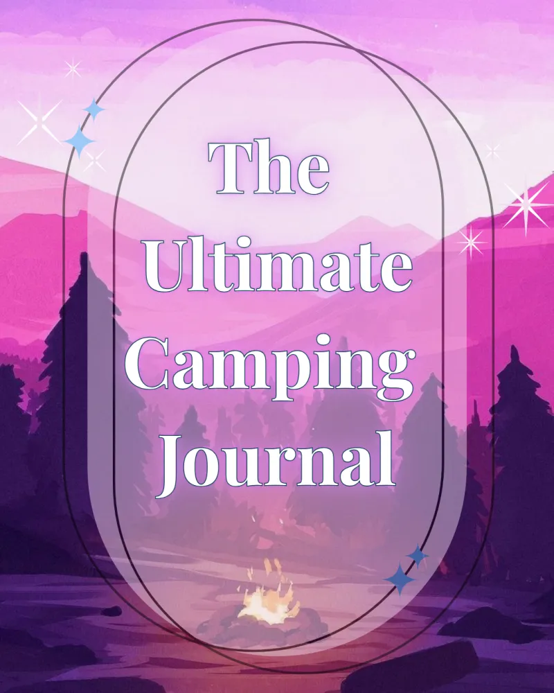 The Ultimate Camping Journal