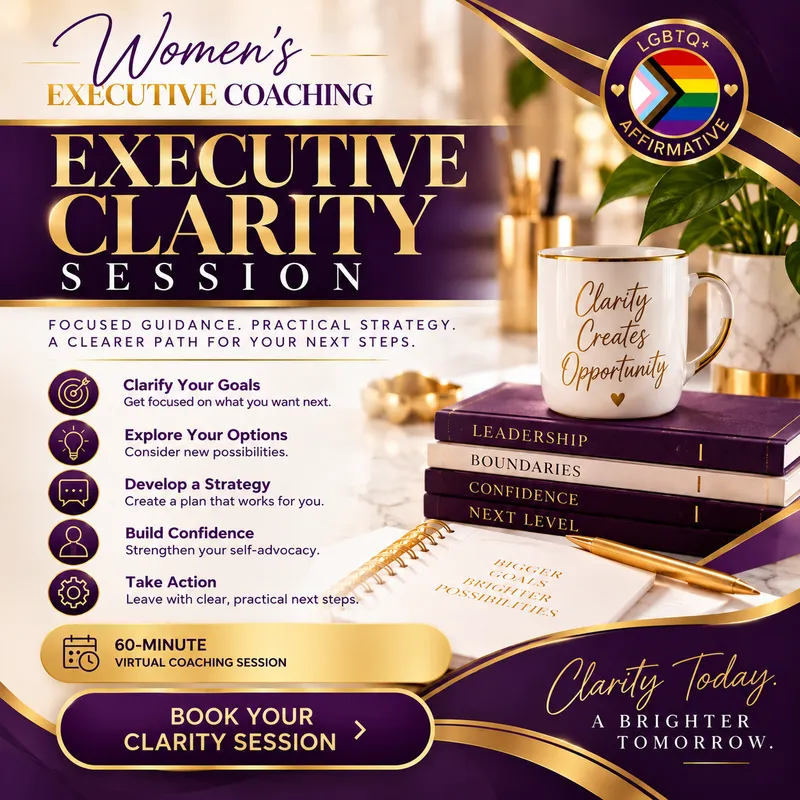 WOMEN'S EXECUTIVE CLARITY SESSION