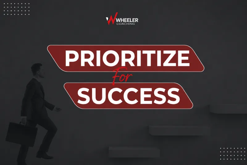 Prioritize for Success