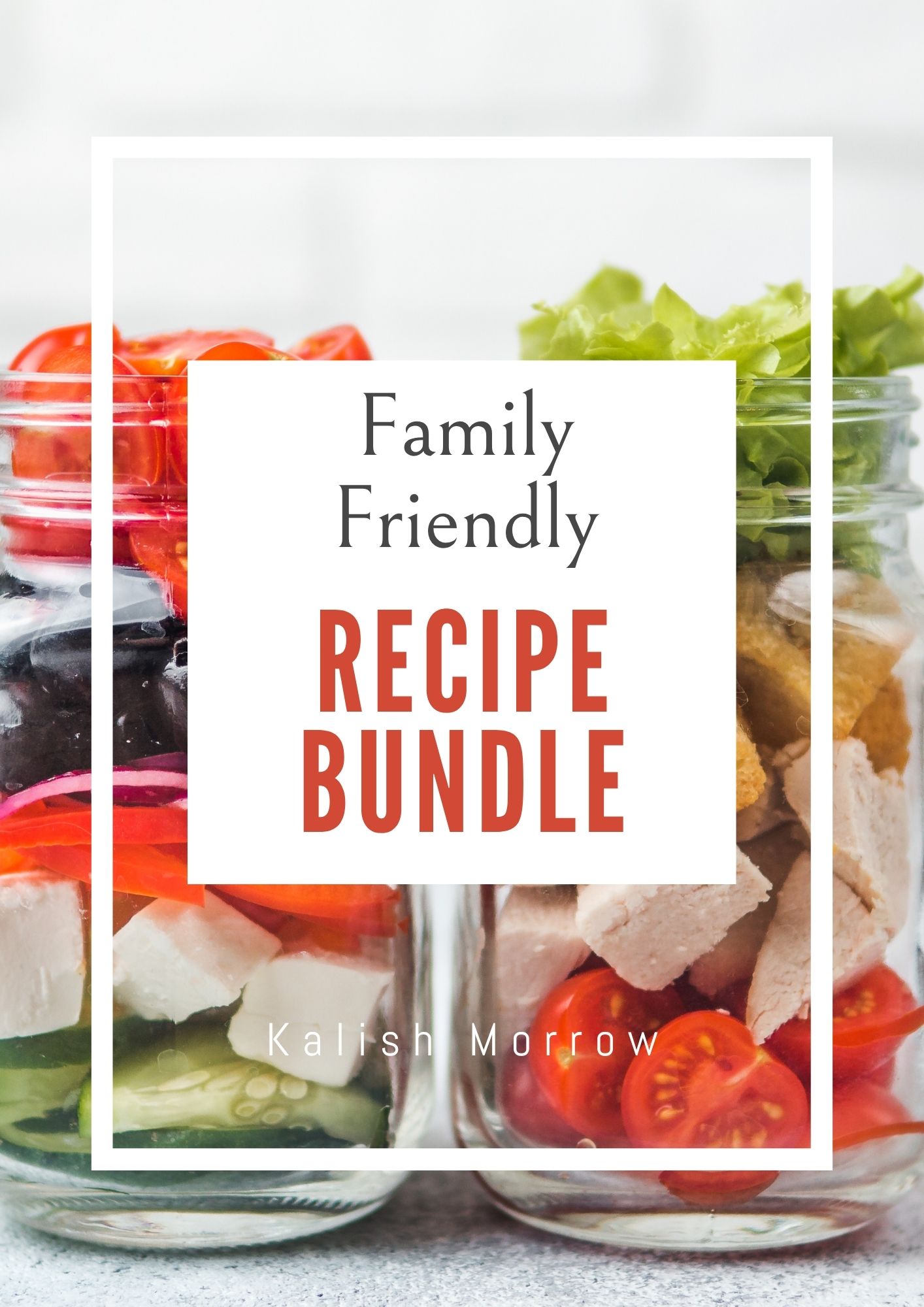 Family Friendly Recipe Bundle