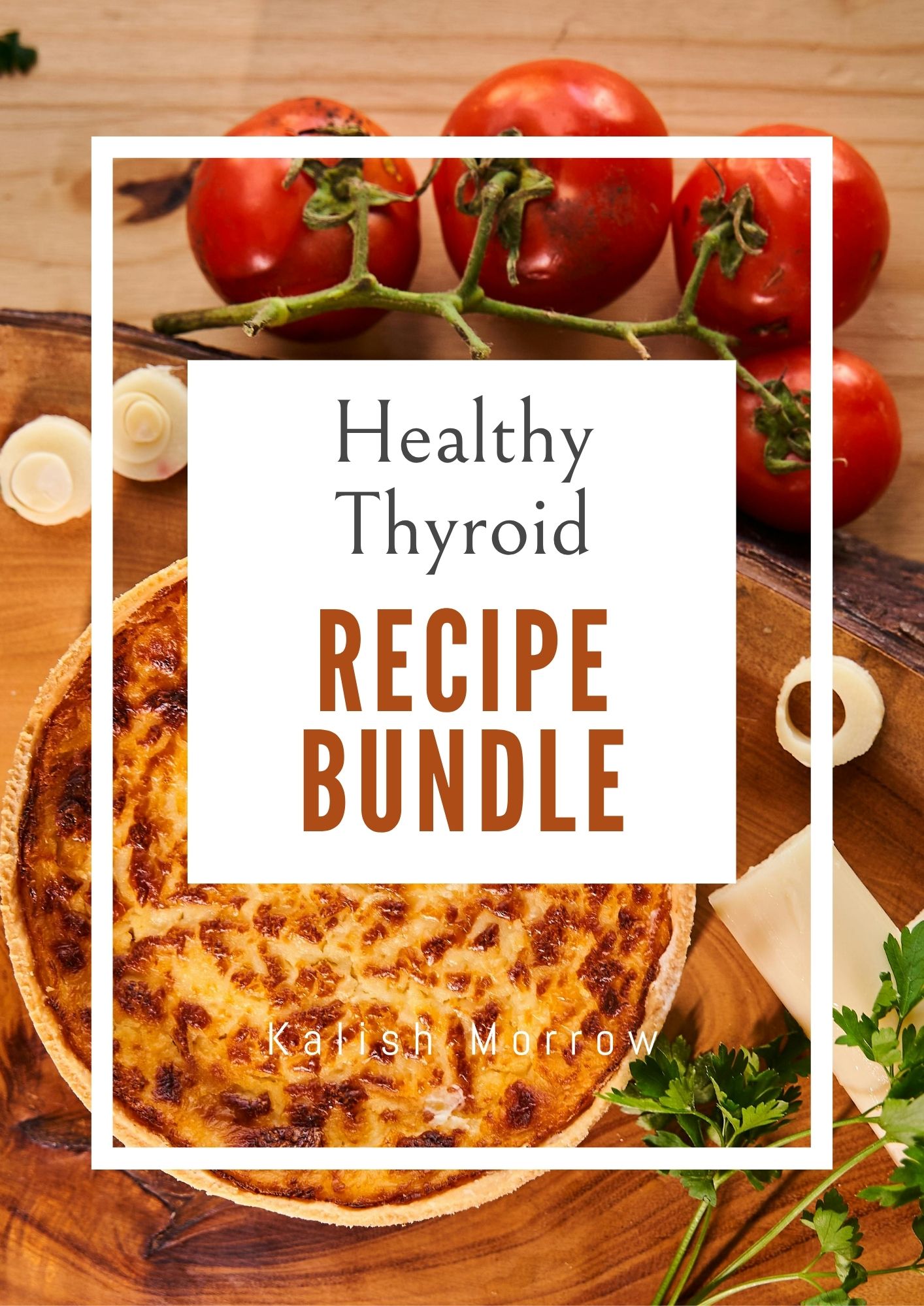 Healthy Thyroid Recipe Bundle