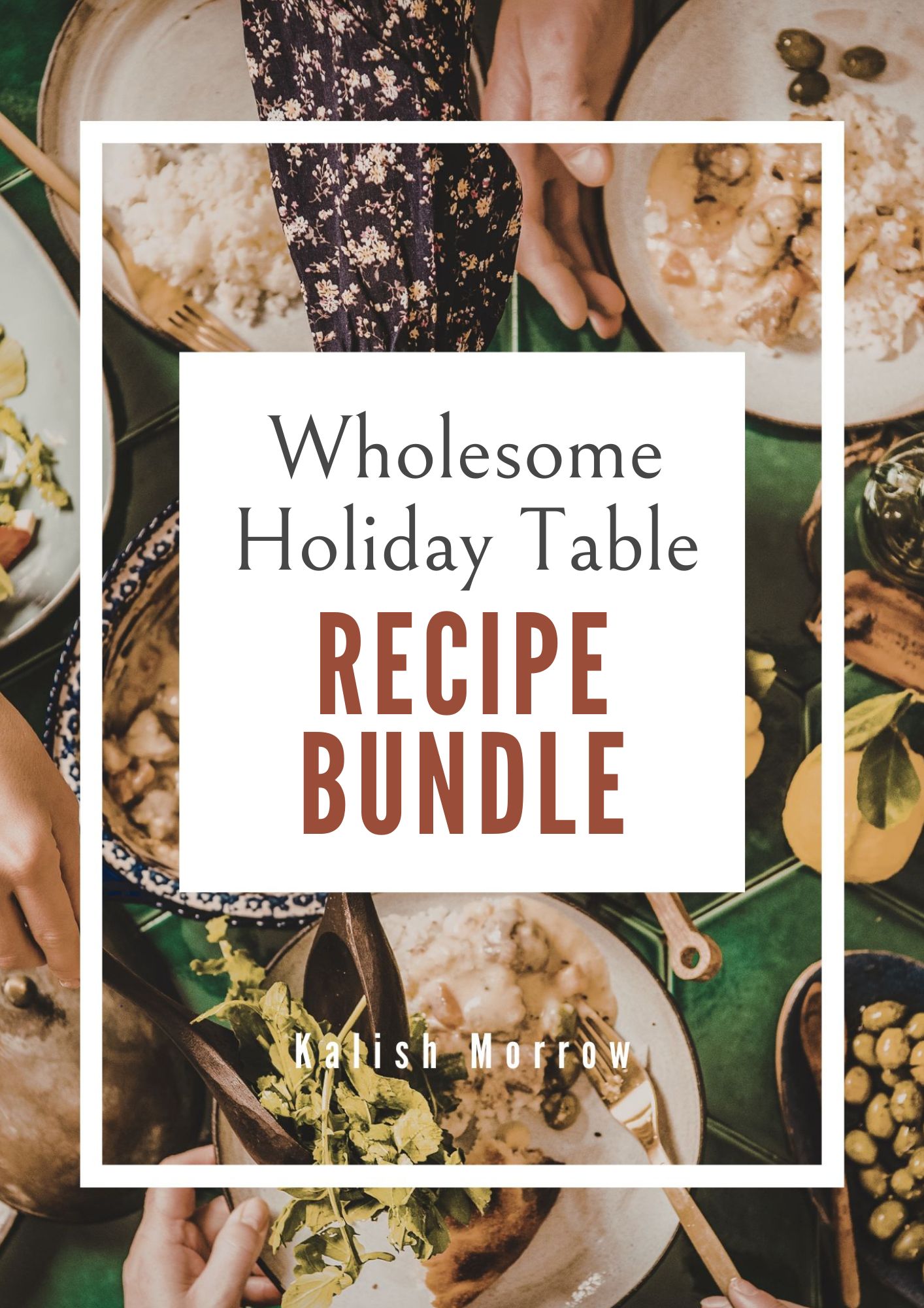 Wholesome Holiday Table