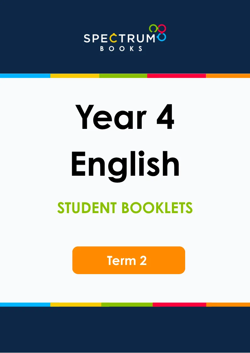 Year 4 English – Term 2 – Student Booklets
