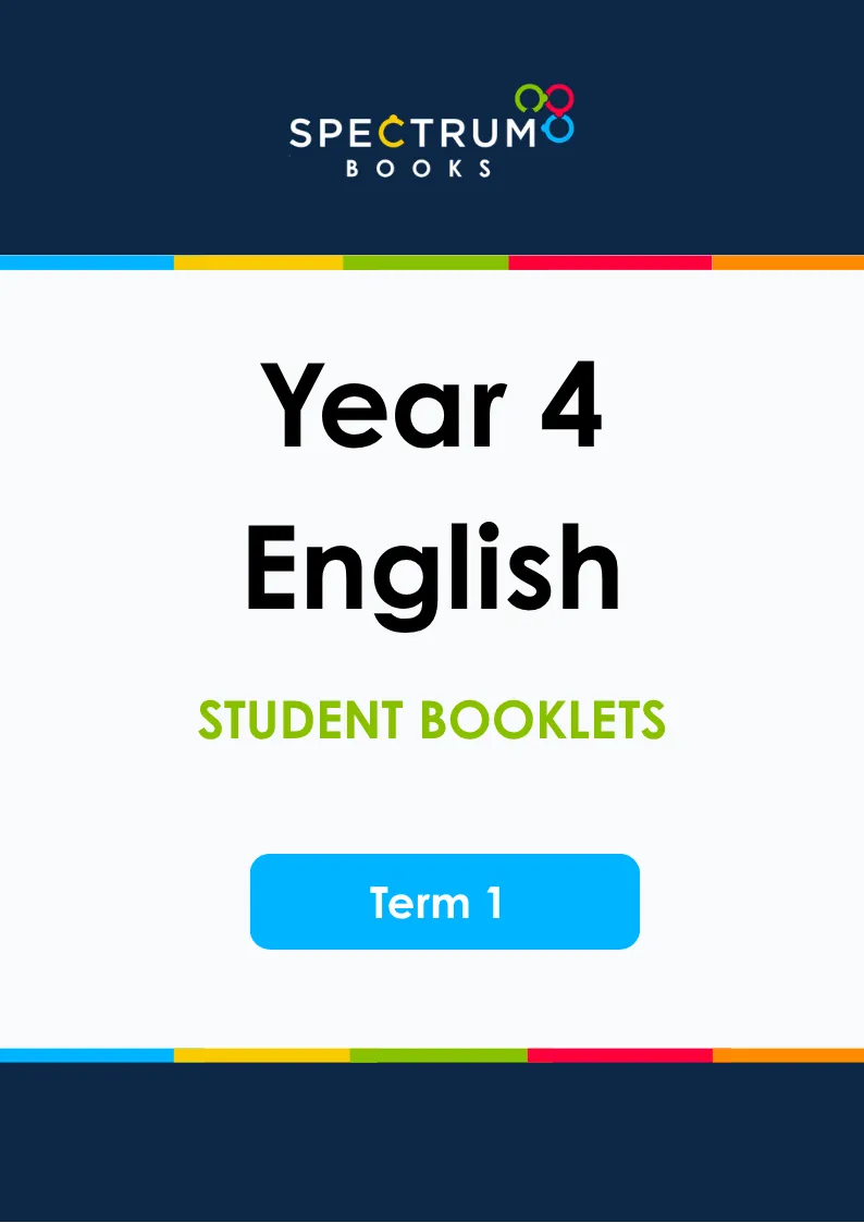 Year 4 English – Term 1 – Student Booklets