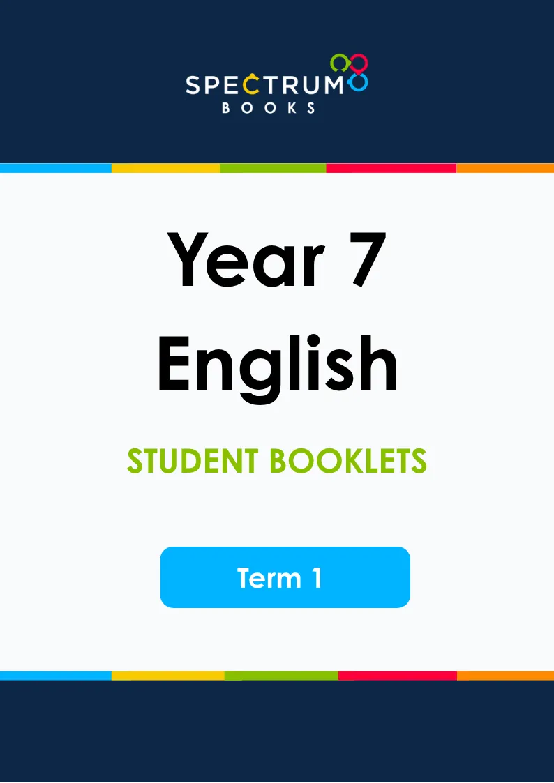 Year 7 English – Term 1 – Student Booklets