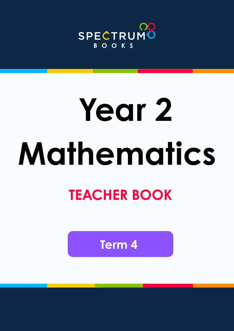 Year 2 Mathematics – Term 4 – Teacher Books