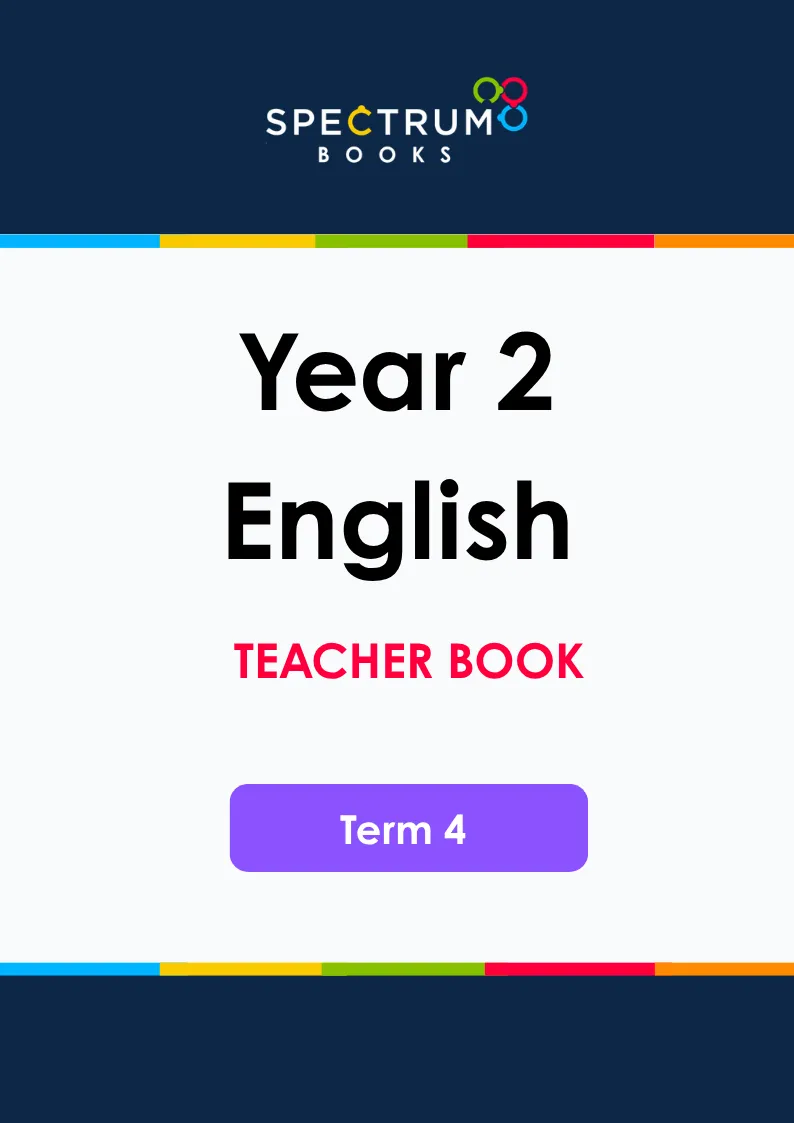 Year 2 English – Term 4 – Teacher Books