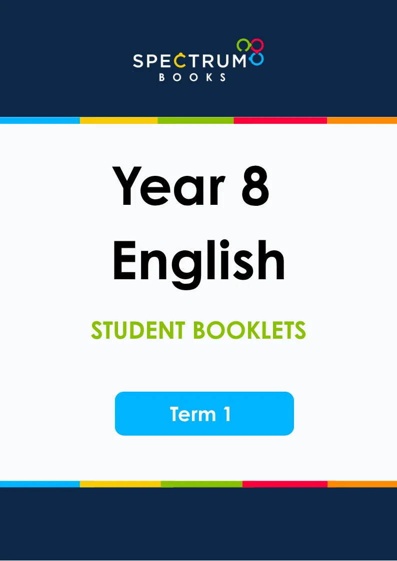 Year 8 English – Term 1 – Student Booklets