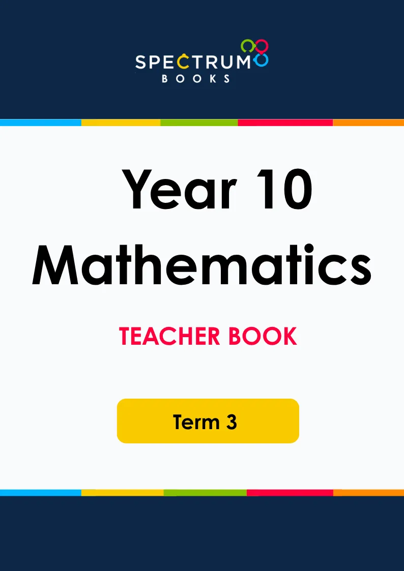 Year 10 Mathematics – Term 3 – Teacher Books