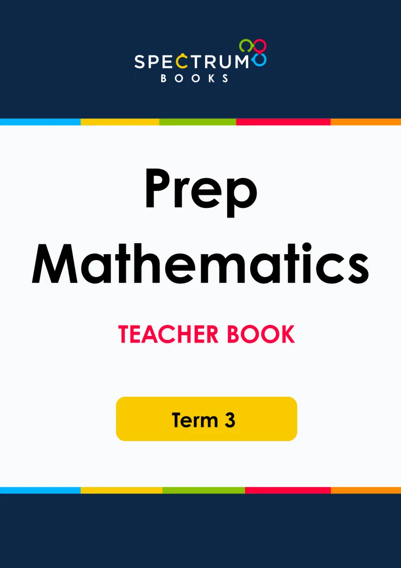 Prep Mathematics – Term 3 – Teacher Books