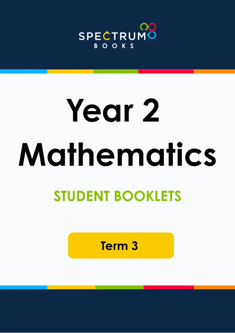 Year 2 Mathematics – Term 3 – Student Booklets