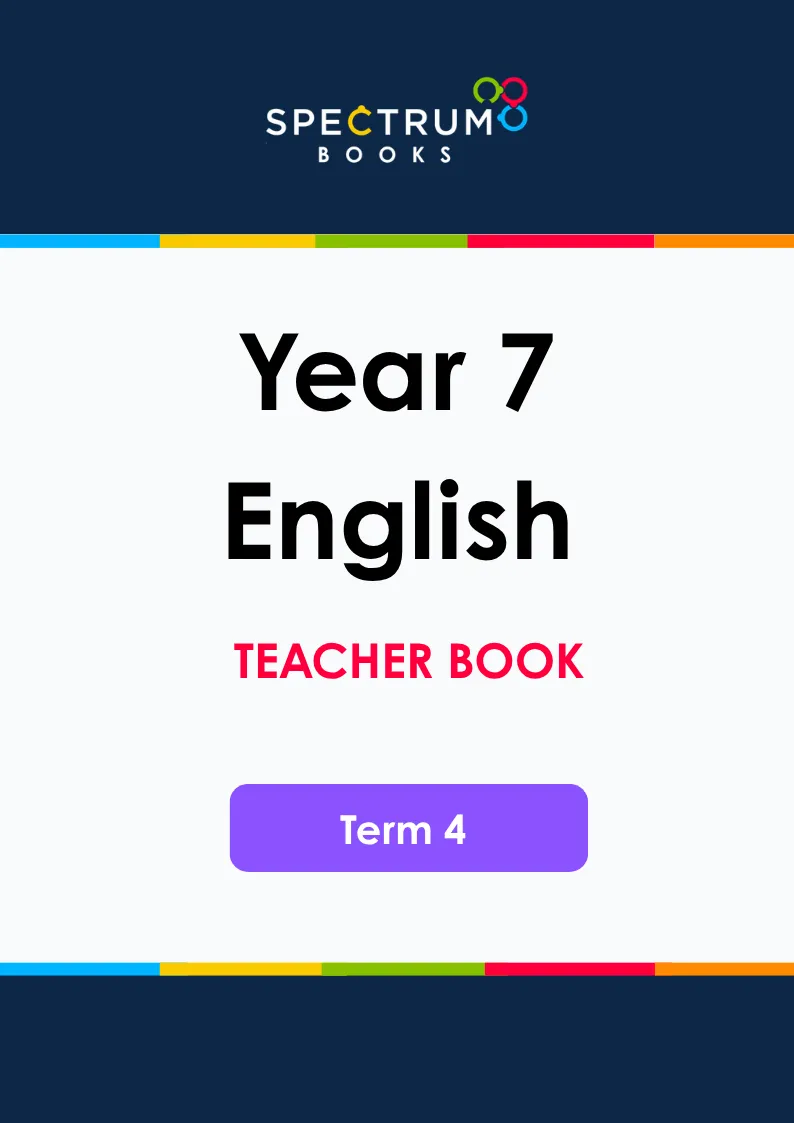Year 7 English – Term 4 – Teacher Books