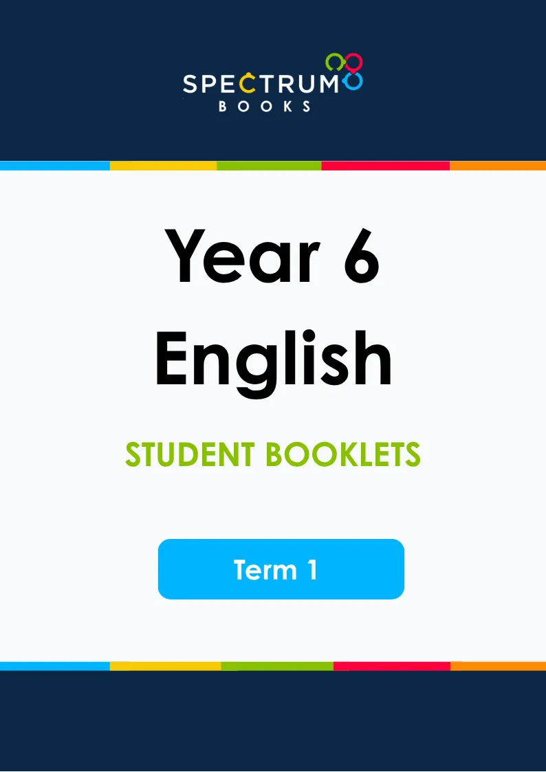 Year 6 English – Term 1 – Student Booklets