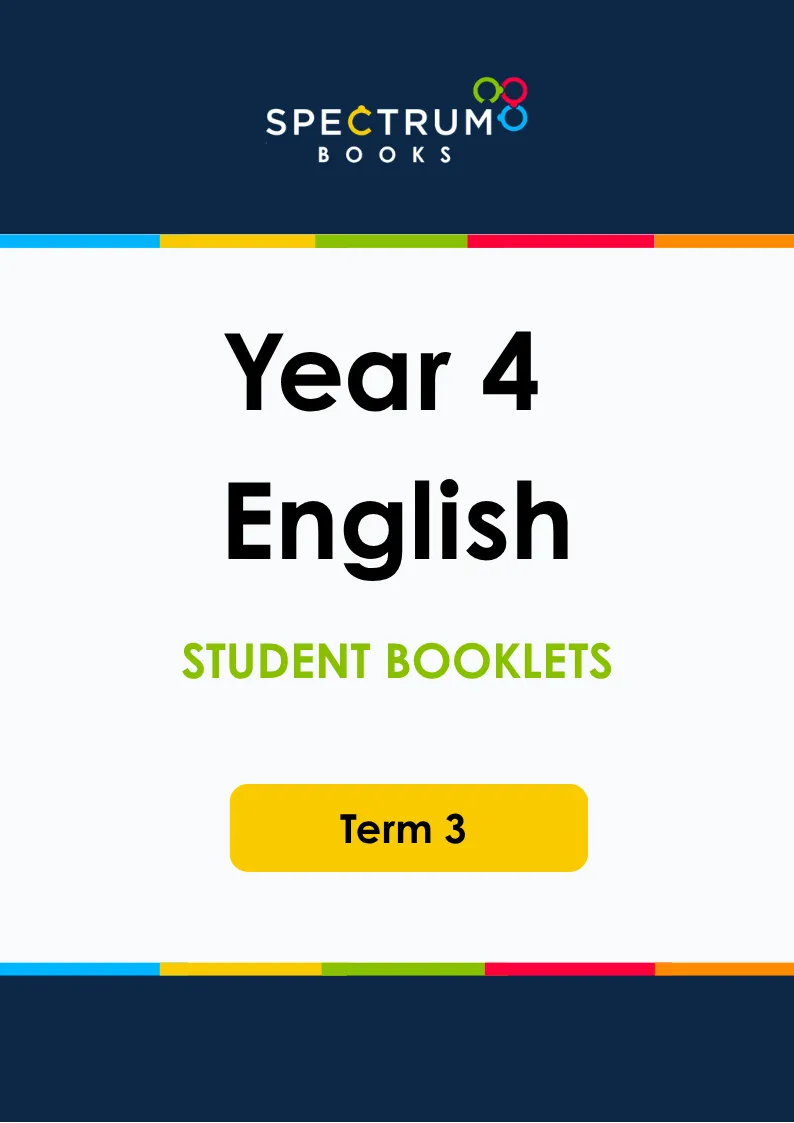 Year 4 English – Term 3 – Student Booklets