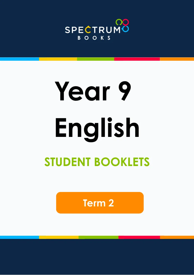 Year 9 English – Term 2 – Student Booklets