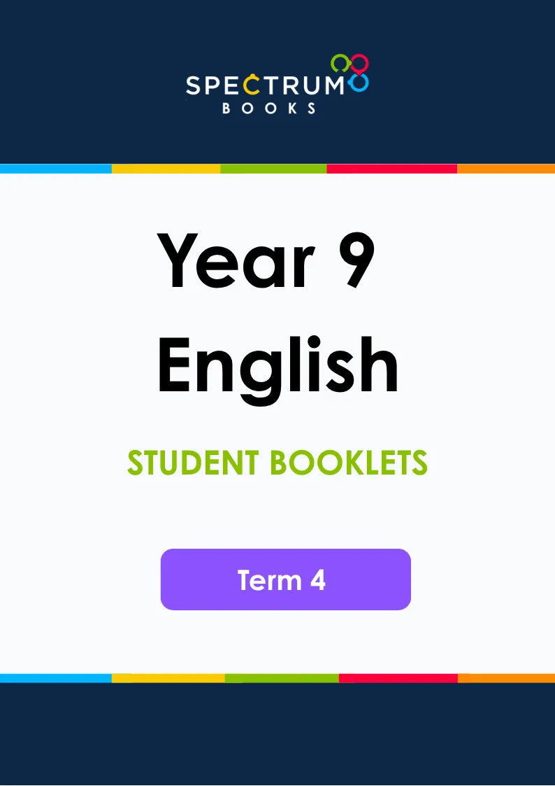 Year 9 English – Term 4 – Student Booklets