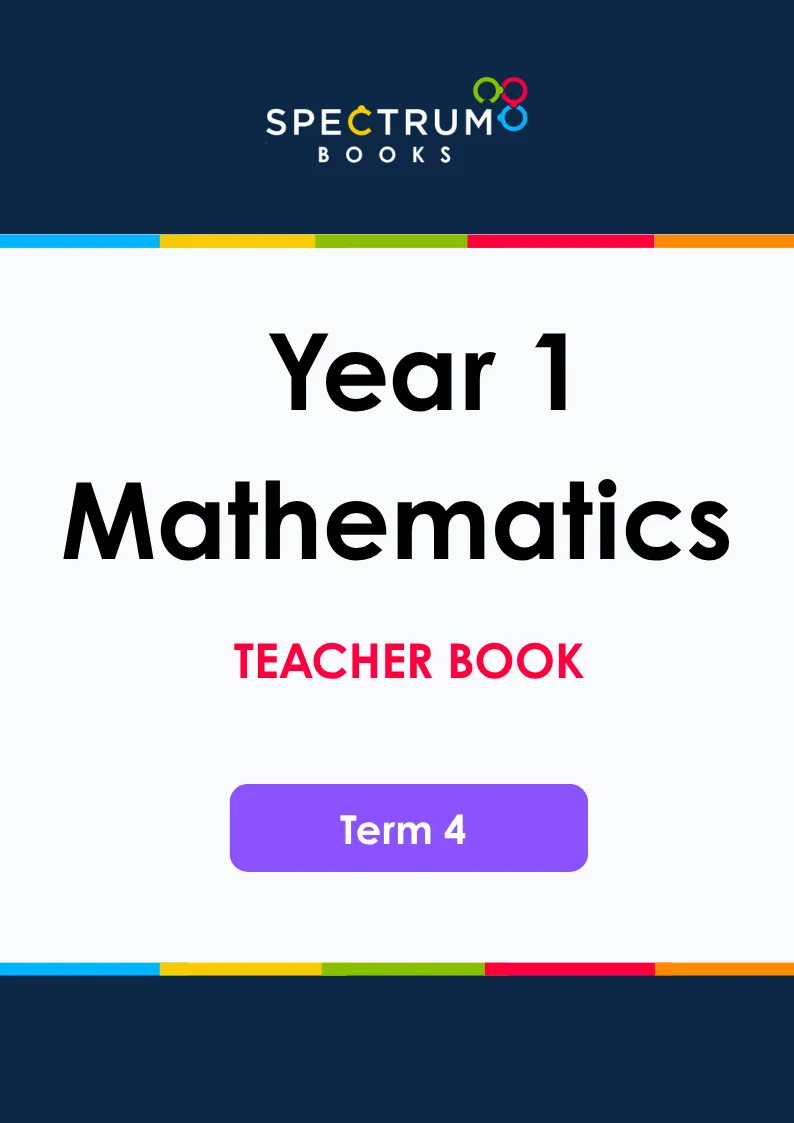 Year 1 Mathematics – Term 4 – Teacher Books