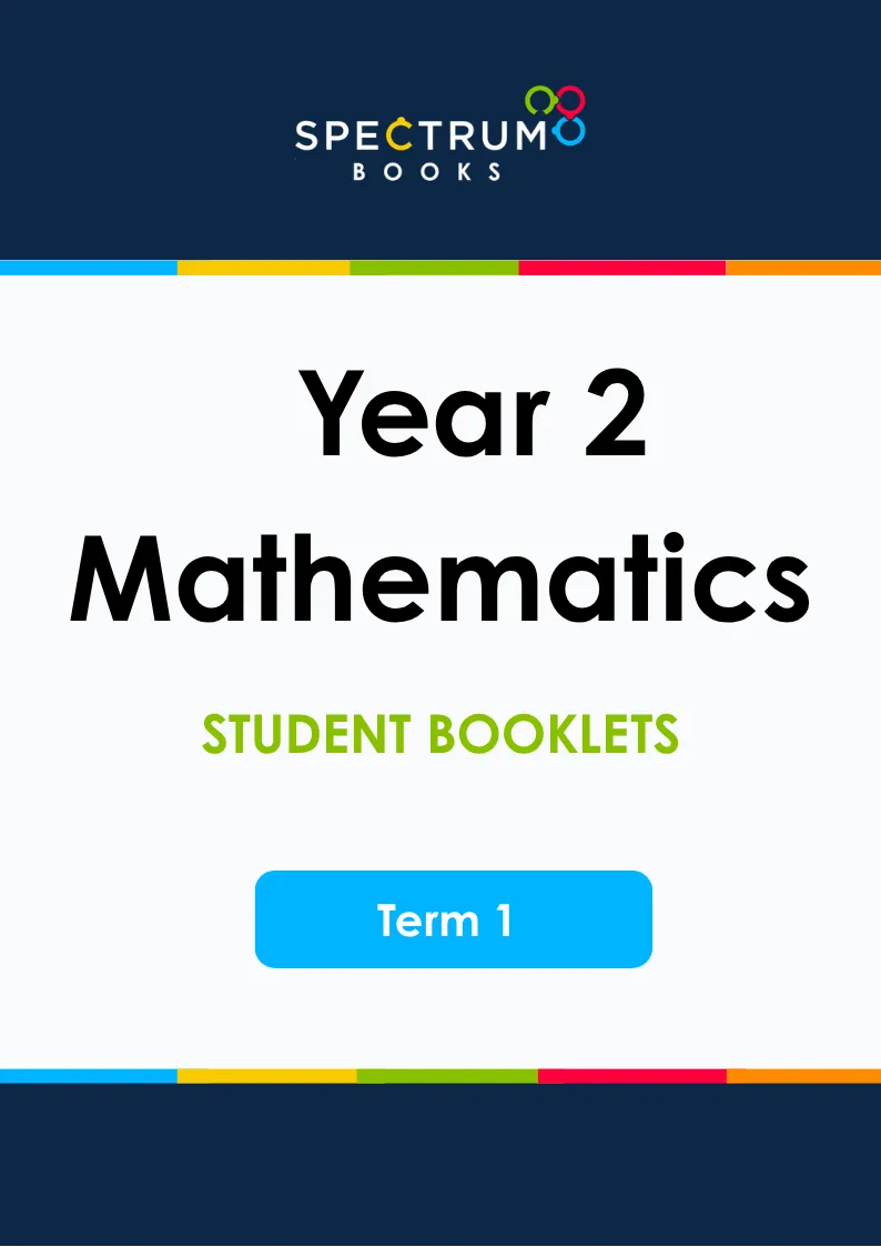 Year 2 Mathematics – Term 1 – Student Booklets