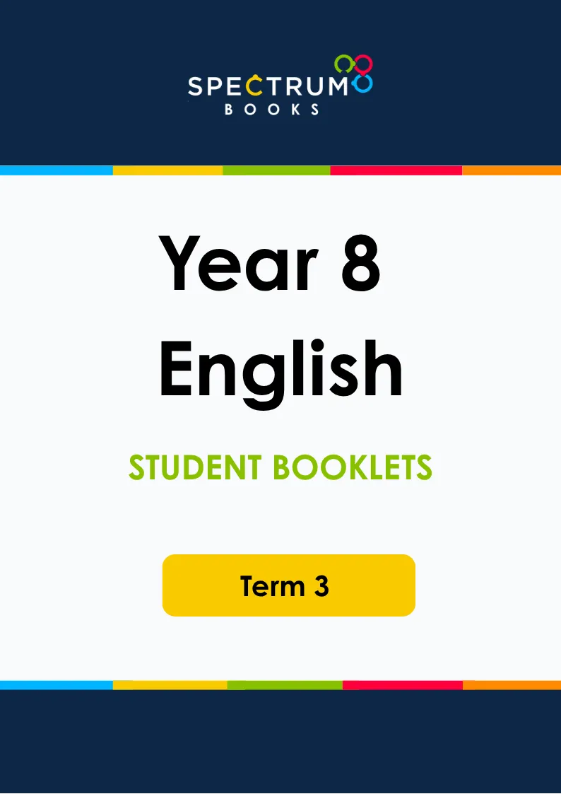 Year 8 English – Term 3 – Student Booklets