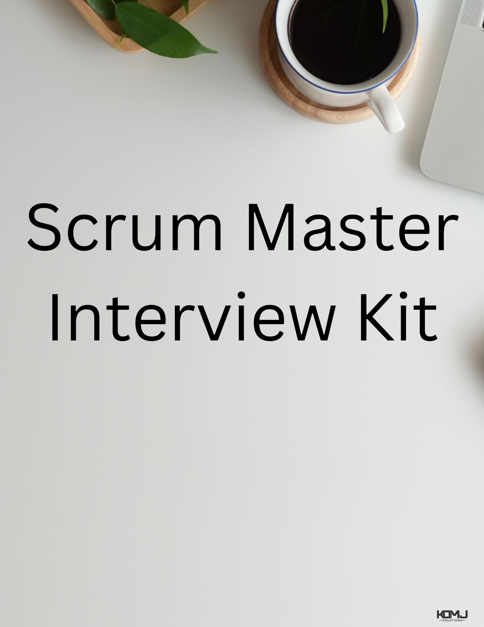 Scrum Master Interview Kit