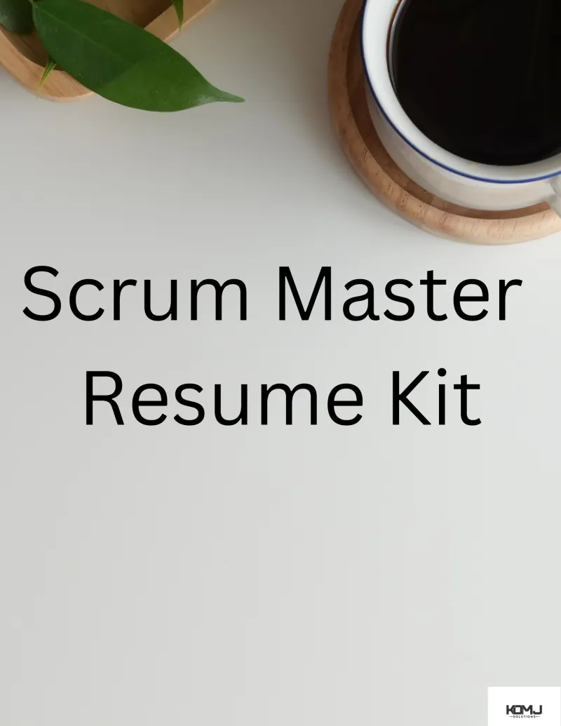 Scrum Master Resume Kit