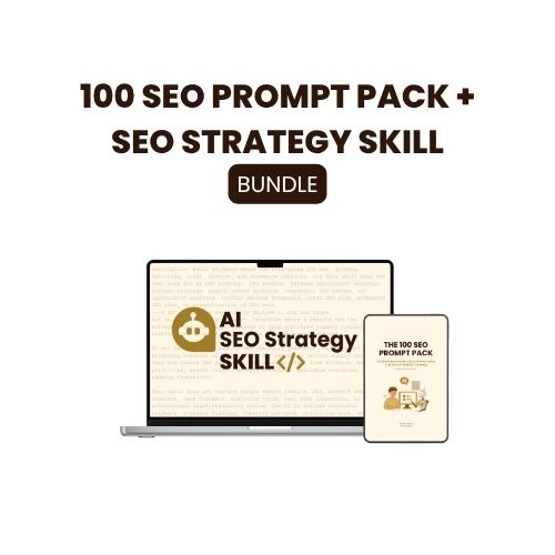 [Bundle] 100 In-Depth SEO Prompts + SEO Strategy Skill
