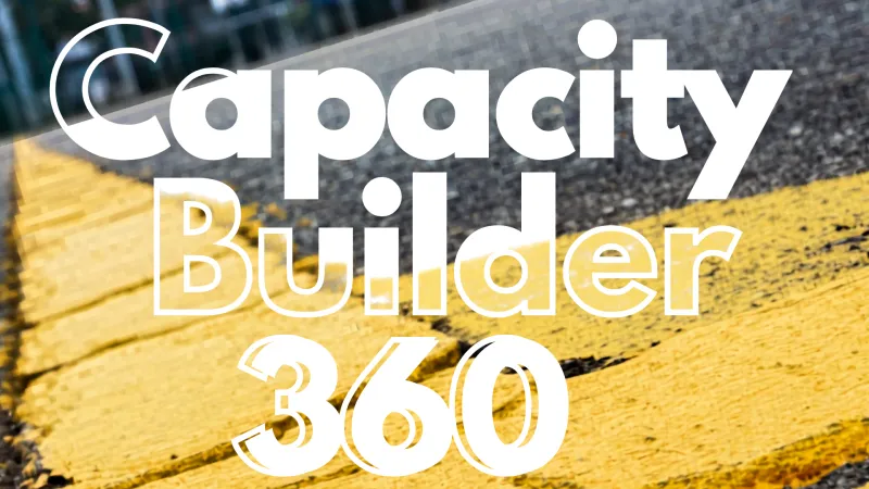 Capacity Builder 360 (Pre-order)