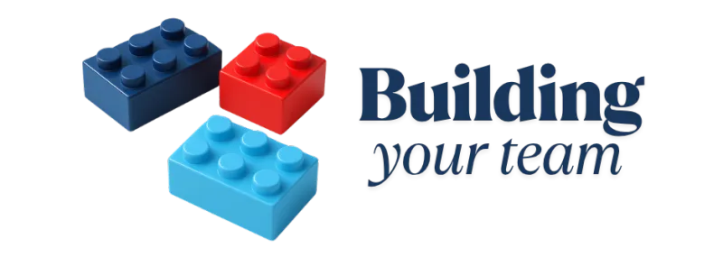 Building Your Team