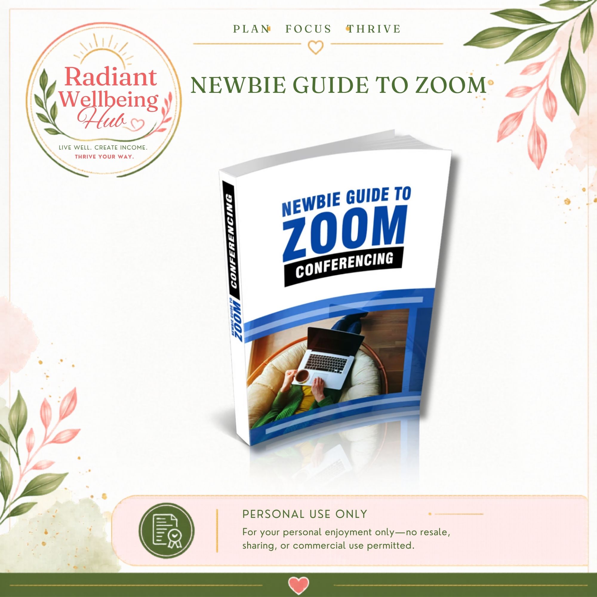 Newbie Guide to Zoom Conferencing