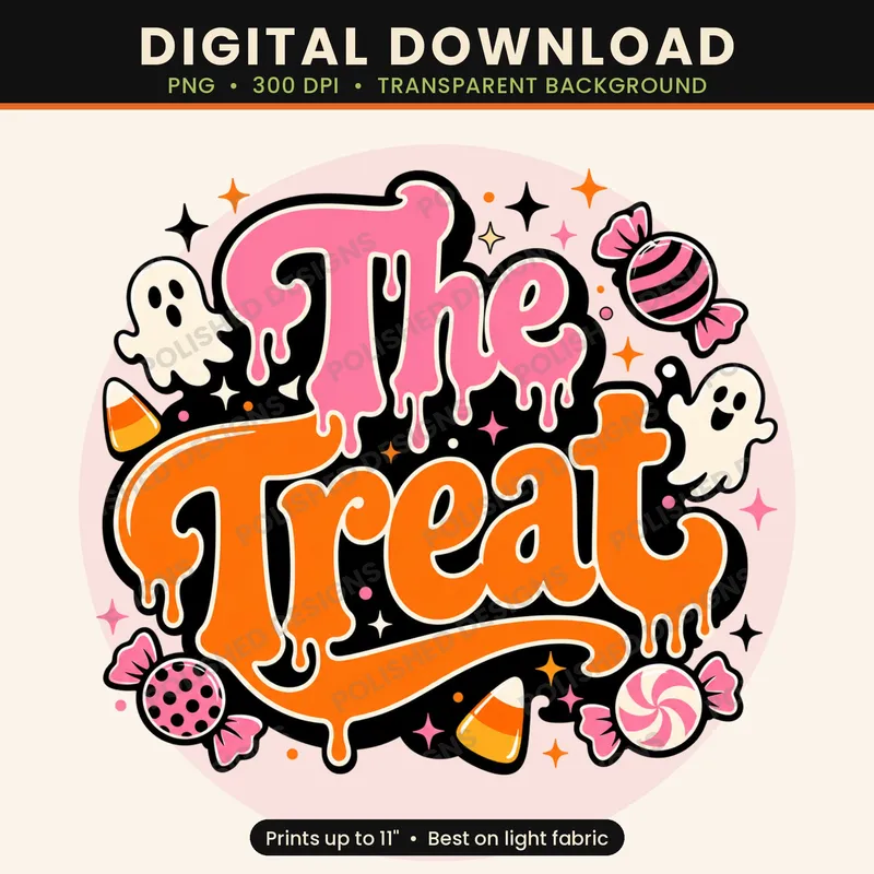 The Treat Halloween PNG | Digital Download