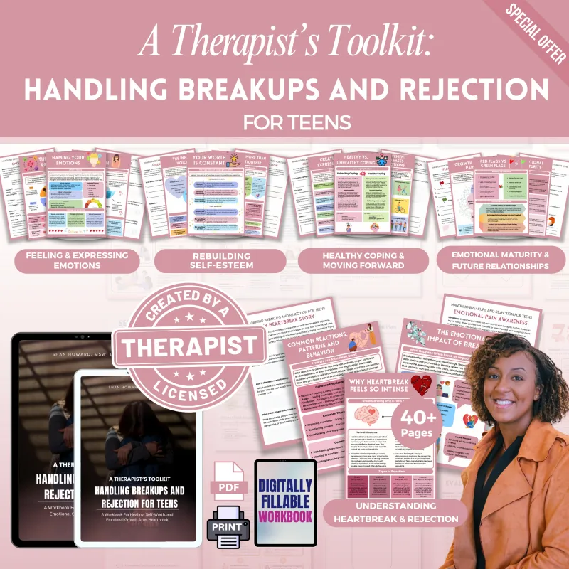 Handling Breakup and Rejection For Teens Workbook