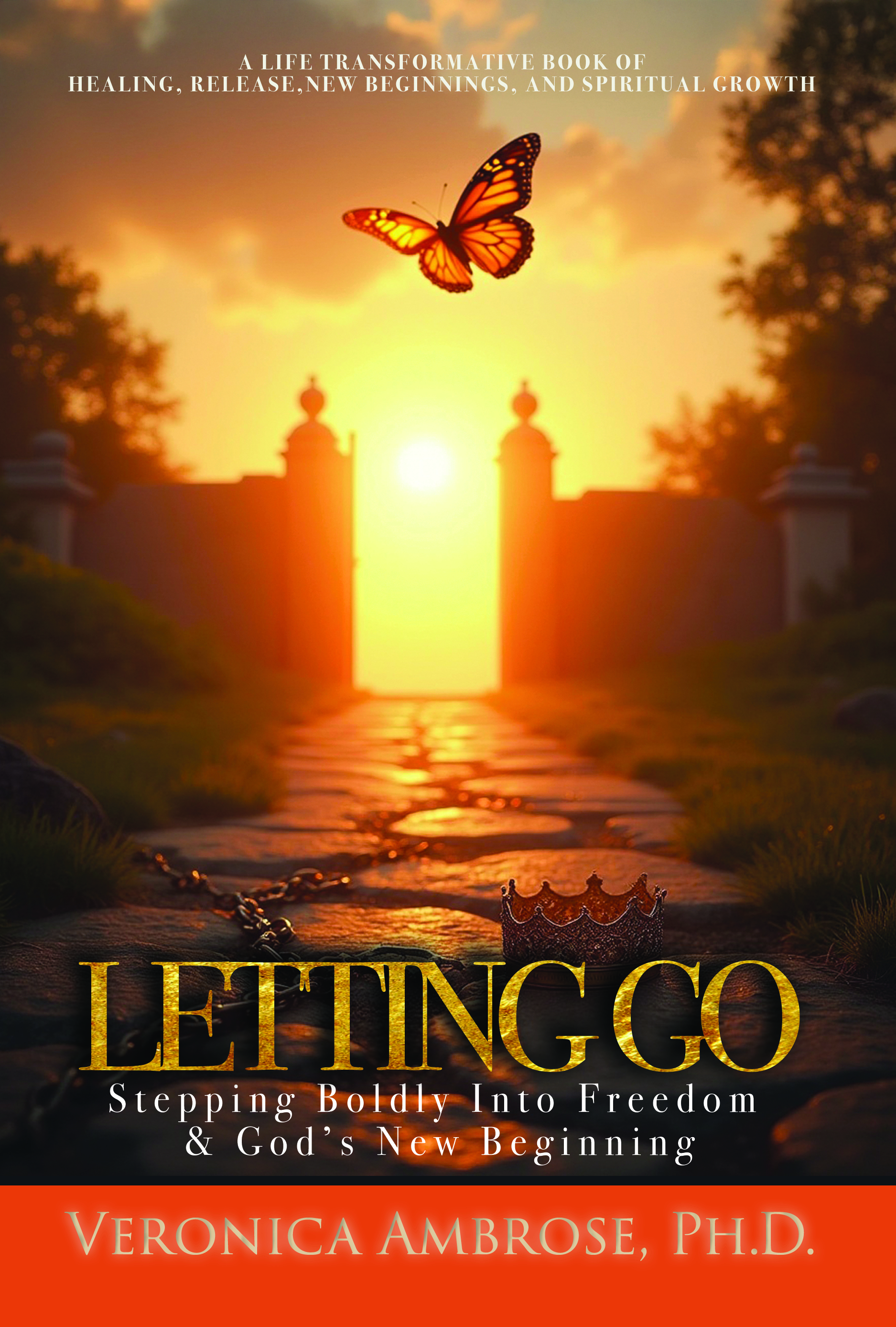 Letting Go: Stepping Boldly Into Freedom & God’s New Beginning