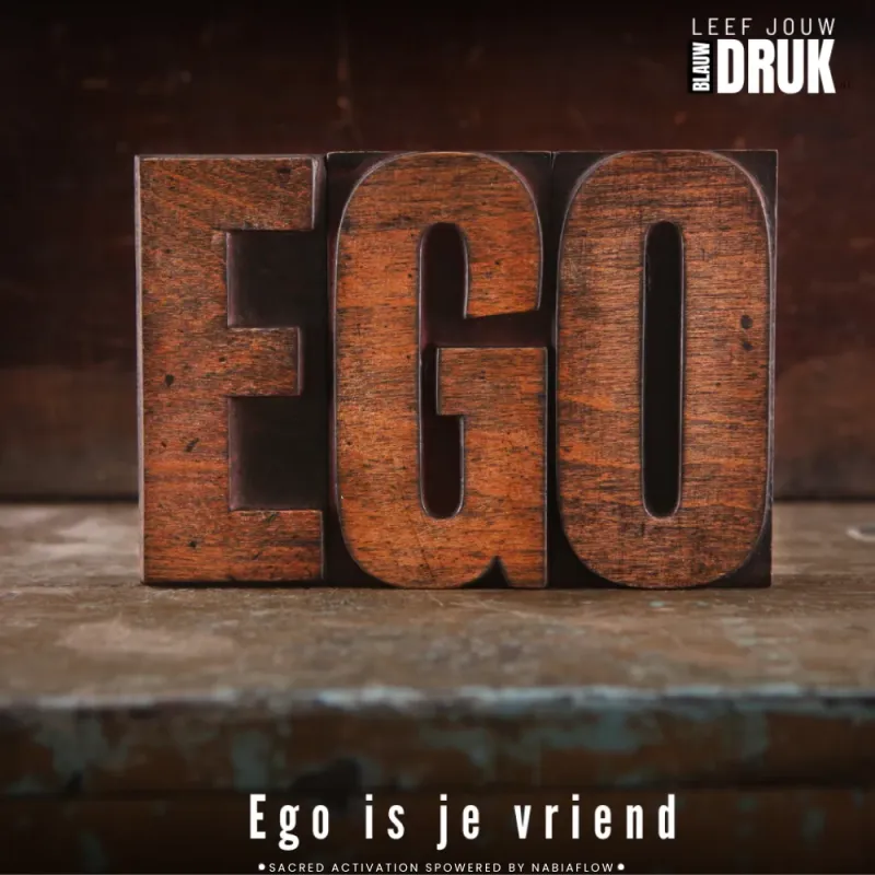 EGO IS JE VRIEND