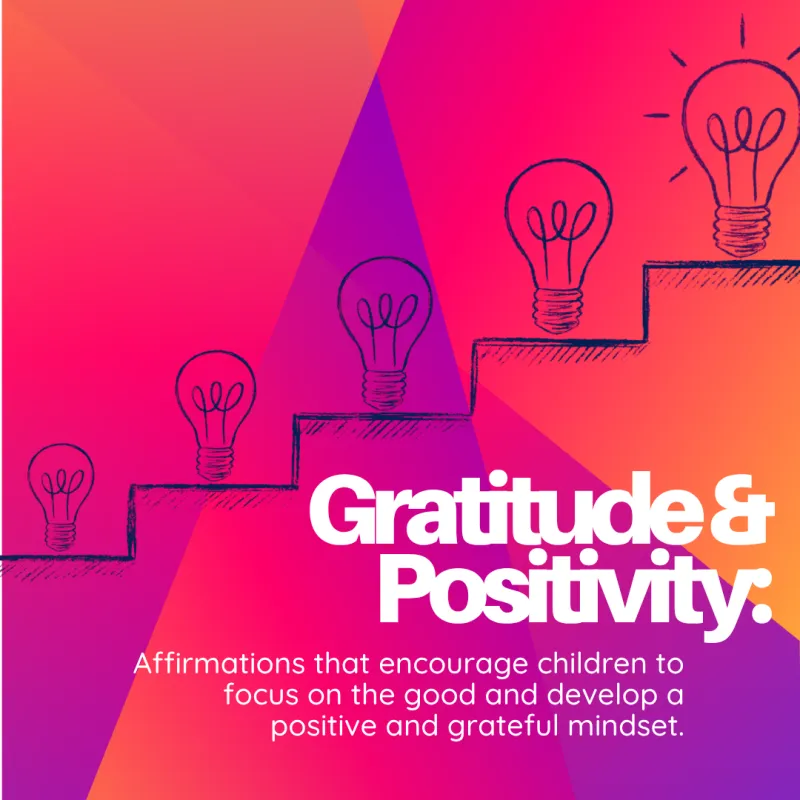 Gratitude and Positivity