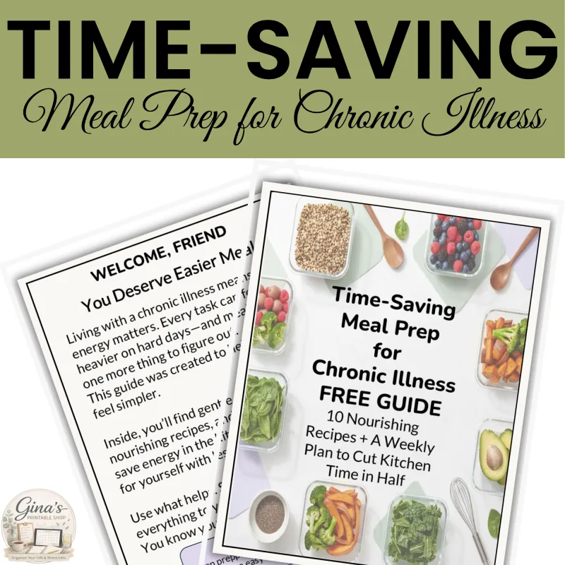 Time-Saving Meal Prep for Chronic Illness Printable Guide