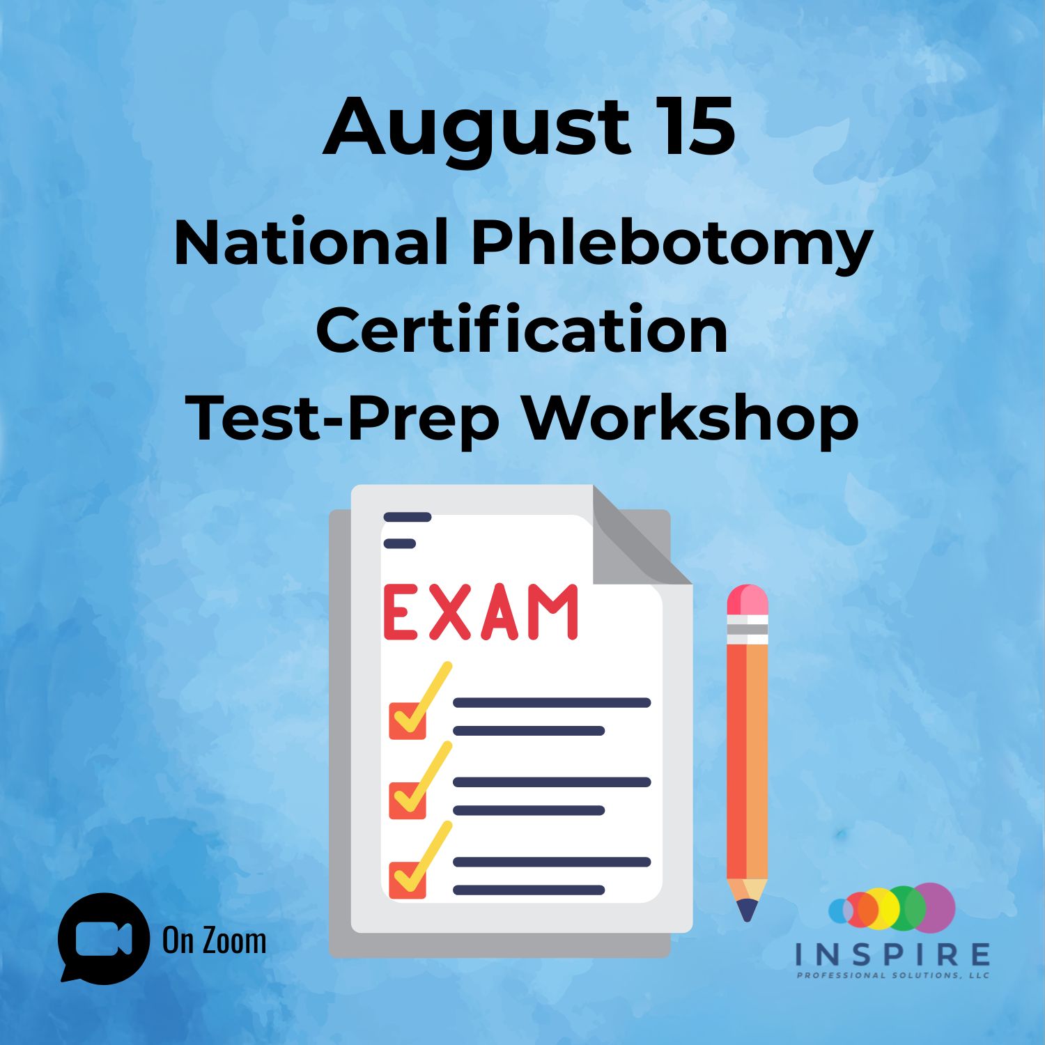 August 15th National Phlebotomy Certification Test-Prep Workshop