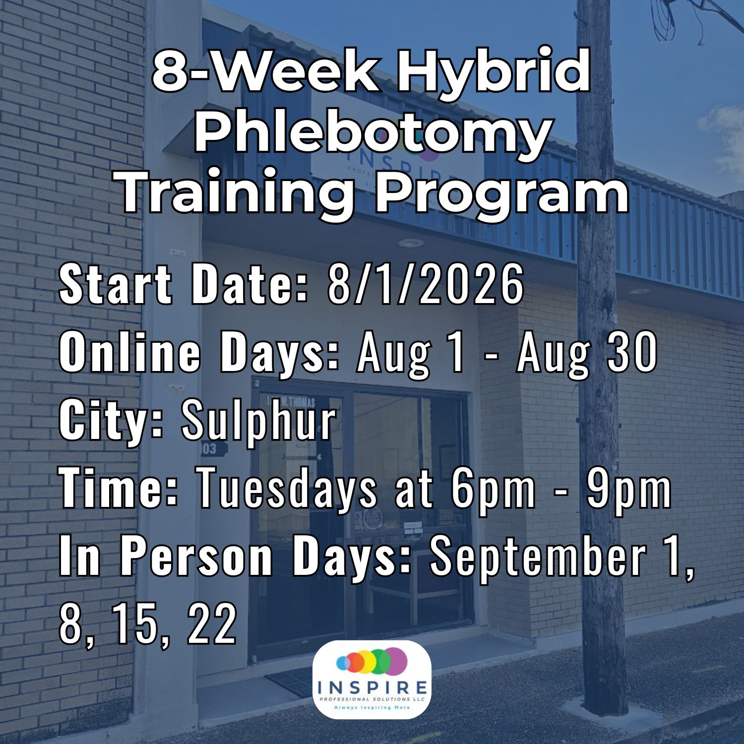 8/1/26: 1999 PHL - Sulphur - Tues PM:  8-Week Hybrid Phlebotomy Training Program